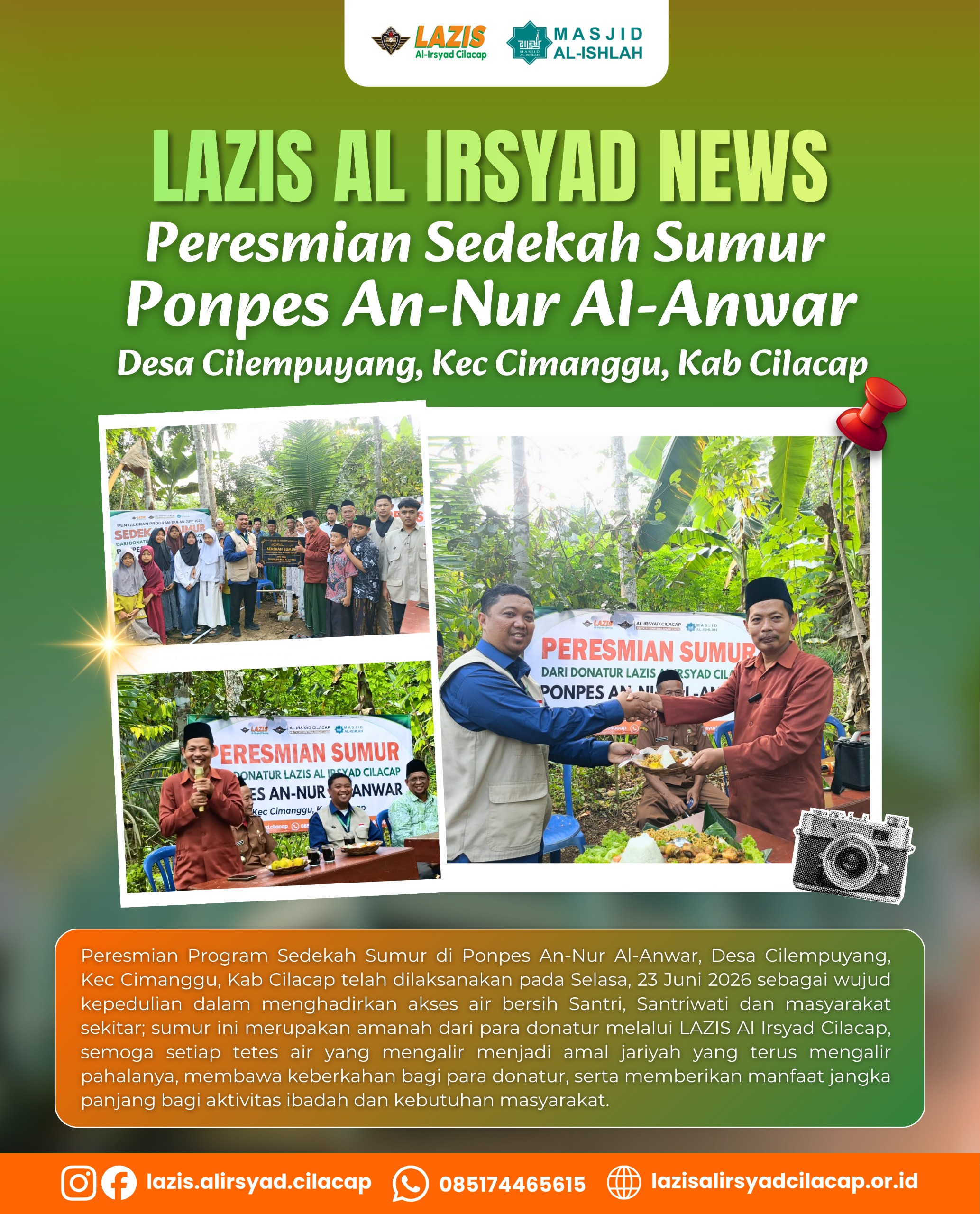 Peresmian Sedekah Sumur untuk Ponpes An-Nur Al-Anwar Cimanggu Cilacap