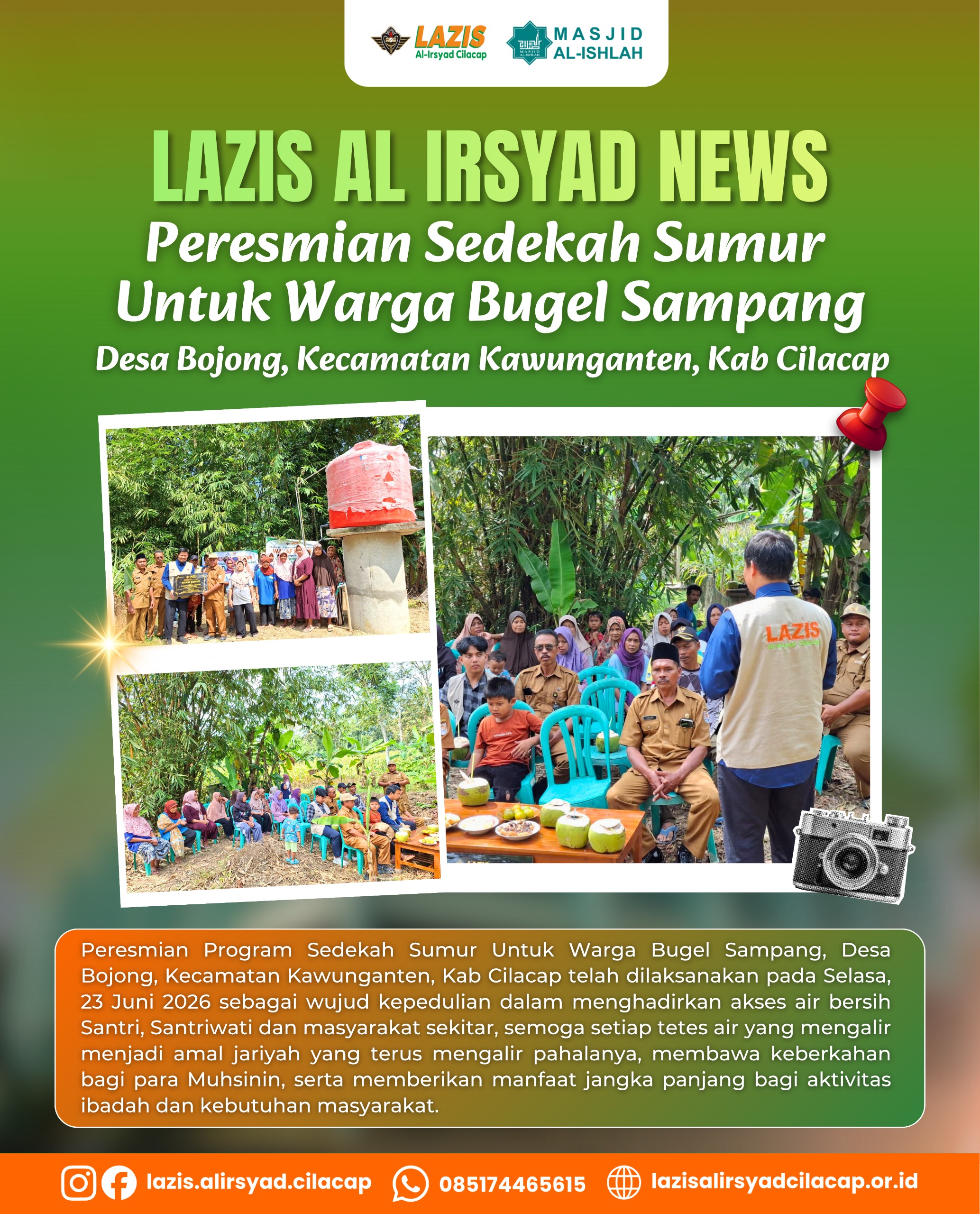 Peresmian Sedekah Sumur untuk Warga Bugel Sampang Desa Bojong Kawunganten Cilacap